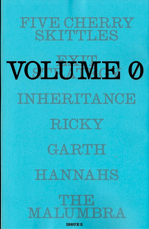 VOLUME Ø: Issue 2 by Book of the Month