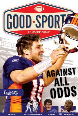 Against All Odds by Glenn Stout