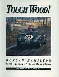 Touch wood, by Lionel Scott, Duncan Hamilton, Duncan Hamilton