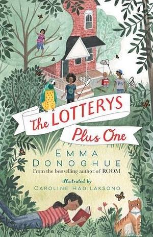 The Lotterys Plus One by Emma Donoghue