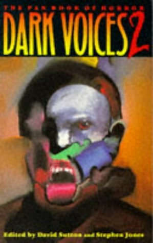 Dark Voices 2: The Pan Book of Horror by Stephen Jones, Brian Lumley, David Sutton, John Brunner, Ramsey Campbell