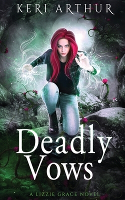 Deadly Vows by Keri Arthur