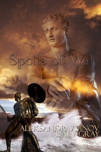 Spoils of War by Aleksandr Voinov, Raev Gray