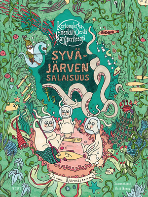 Syväjärven salaisuus by Jonna Björnstjerna