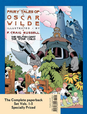 Fairy Tales of Oscar Wilde: The Complete Paperback Set 1–5 by Oscar Wilde, P. Craig Russell