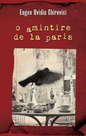 O amintire de la Paris by E.O. Chirovici