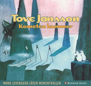 Kometen kommer by Tove Jansson