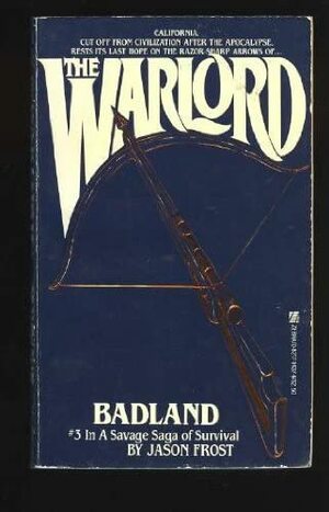 Badland by Jason Frost