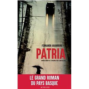 Patria by Fernando Aramburu