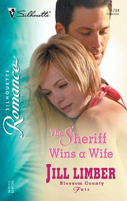 The Sheriff Wins a Wife by Jill Limber
