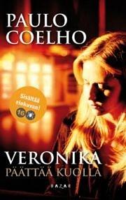 Veronika päättää kuolla by Paulo Coelho