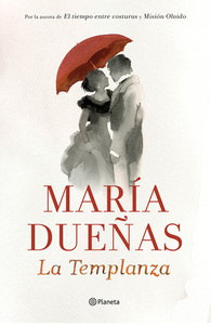 La templanza by María Dueñas