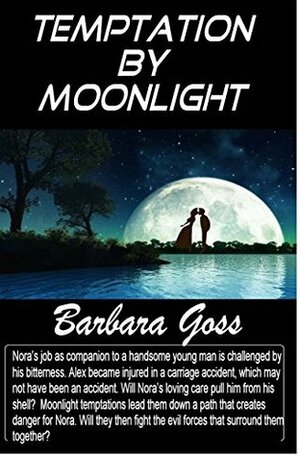 Temptation by Moonlight: (New Cover) by Barbara Goss