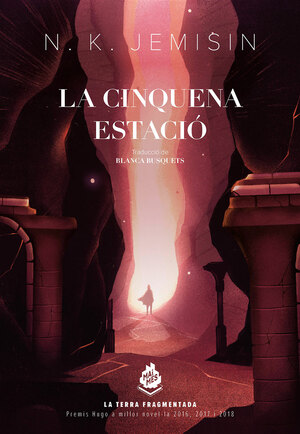 La cinquena estació by N.K. Jemisin