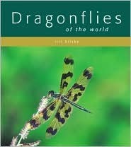 Dragonflies of the World by Michael J. Parr, Jill Silsby
