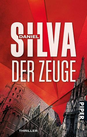 Der Zeuge by Daniel Silva