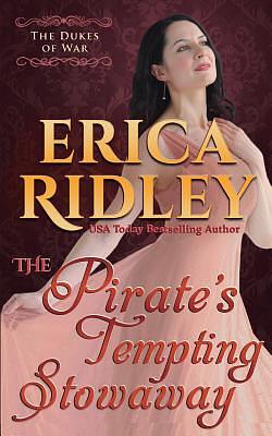 The Pirate's Tempting Stowaway by Erica Ridley