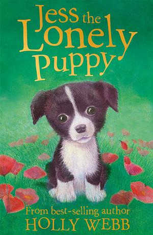 Jess the Lonely Puppy by Holly Webb