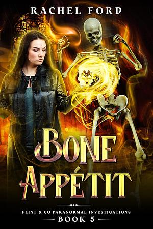 Bone Appetit by Rachel Ford