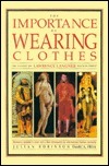 The Importance of Wearing Clothes by Lawrence Langner, Julian Robinson