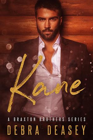 Kane by Debra Deasey, Debra Deasey