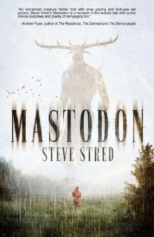 Mastodon by Steve Stred