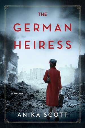 The German Heiress by Anika Scott