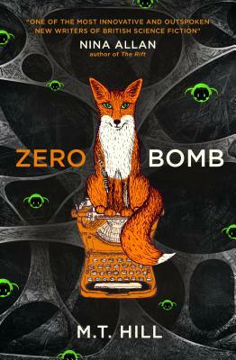 Zero Bomb by M.T. Hill