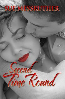 Second Time Round: Christmas Romance Short Story by Sue Messruther
