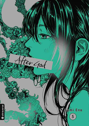 After God, Band 5 by Sumi Eno