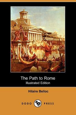 The Path to Rome by Hilaire Belloc