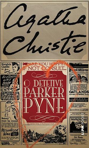 O detetive Parker Pyne by Agatha Christie