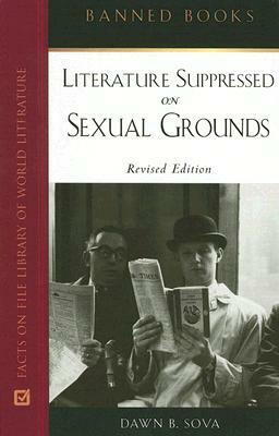 Literature Suppressed on Sexual Grounds by Dawn B. Sova