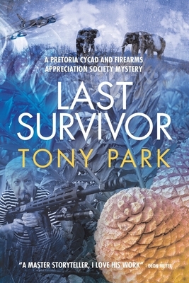 Last Survivor by Tony Park
