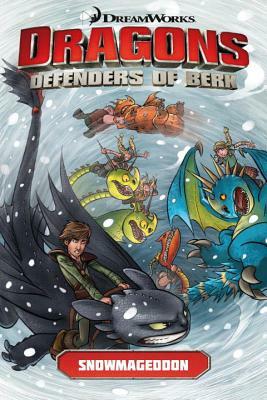 Dragons Defenders of Berk: Snowmageddon by Simon Furman