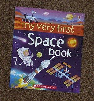 Usborne - My Very First...: My Very First Space Book by Emily Bone, Emily Bone