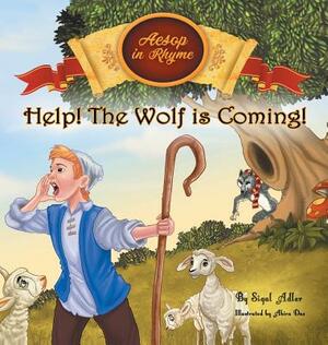 Help! The Wolf Is Coming!: Children Bedtime Story Picture Book by Sigal Adler