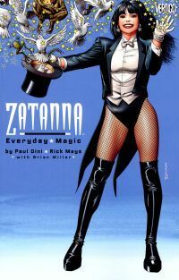 Zatanna: Everyday Magic by Paul Dini, Rick Mays