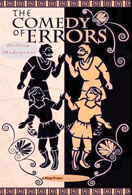 The Comedy of Errors by William Shakespeare