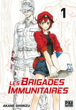 Les brigades Immunitaires T01 by Sylvain Chollet, Akane Shimizu