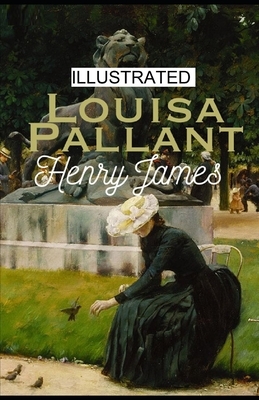 Louisa Pallant illustrated by Henry James