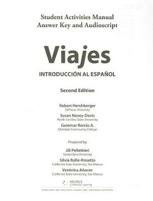 Sam Answer Key and Audio Script for Hershberger/Navey-Davis/Borrás A.'s Viajes: Introduccion Al Espanol, 2nd by Susan Navey-Davis, Robert Hershberger, Guiomar Borrás Alvarez
