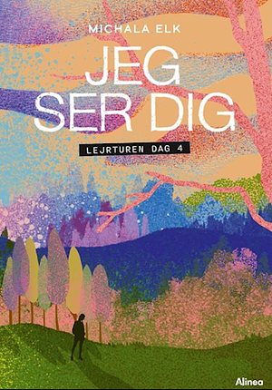 Jeg ser dig by Michala Elk