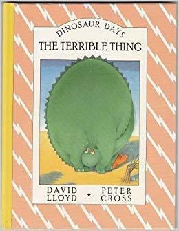 The Terrible Thing by Peter Cross, David Lloyd