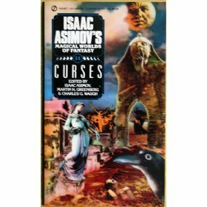 Asimov Fantasies: Curses by Isaac Asimov, Charles G. Waugh, J.K. Potter