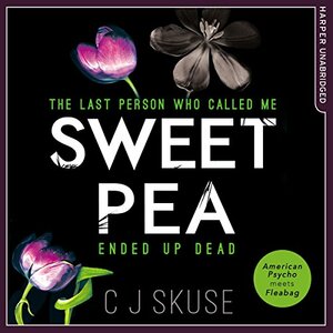 Sweetpea by C.J. Skuse