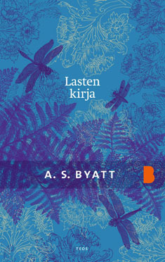 Lasten kirja by A.S. Byatt