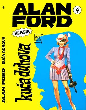 Alan Ford: Kuća Duhova by Max Bunker