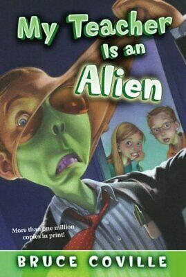 My Teacher Is An Alien by Bruce Coville