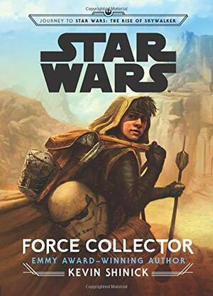 Force Collector by Kevin Shinick